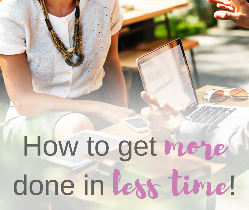 How to get more done in less time